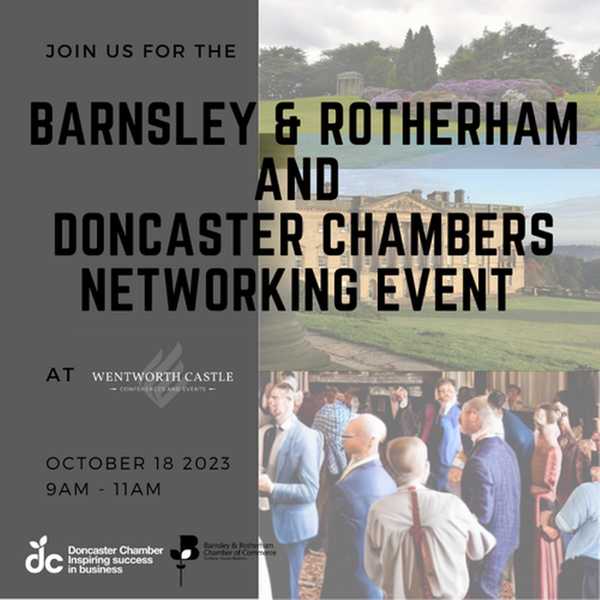 Barnsley & Rotherham and Doncaster Chambers Networking Wentworth Castle Oct 18, 2023